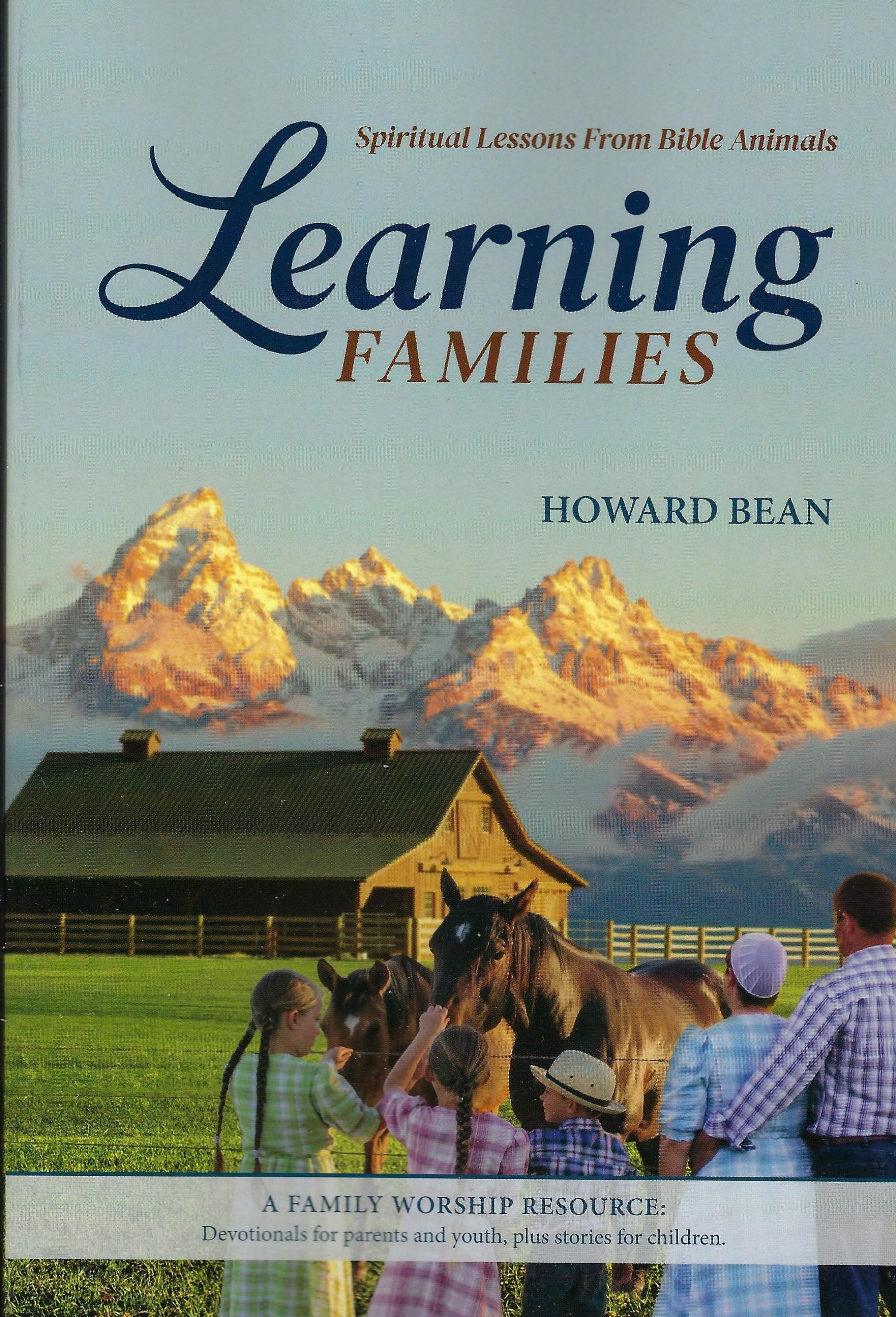 LEARNING FAMILIES Howard Bean